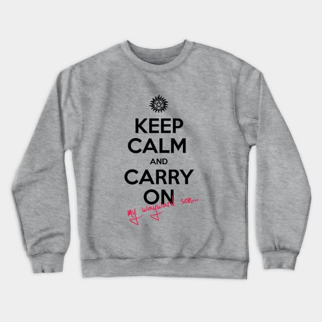 Carry On Wayward Son Crewneck Sweatshirt by jenni_knightess